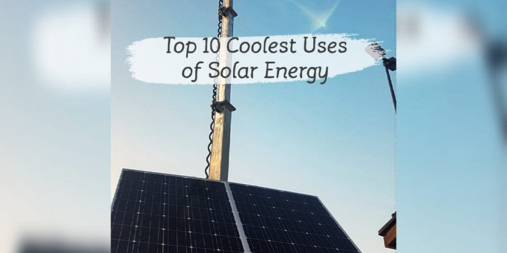 Coolest solar uses